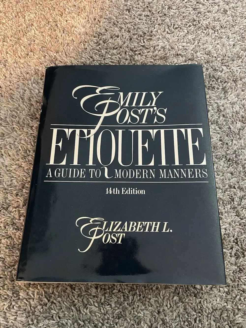 Emily Posts Etiquette Book 14th Edition HC 1984 Vintage Classic Guide To Modern